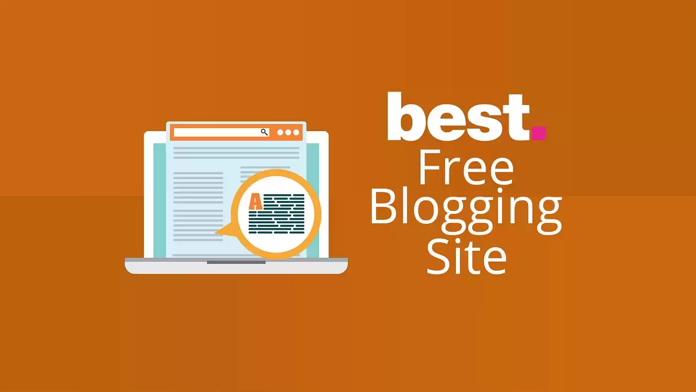 Best Blogging sites