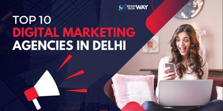 top 10 digital marketing agencies in delhi