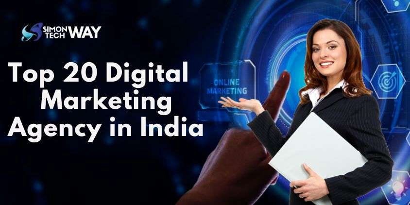 Top 20 Digital Marketing Agency in India